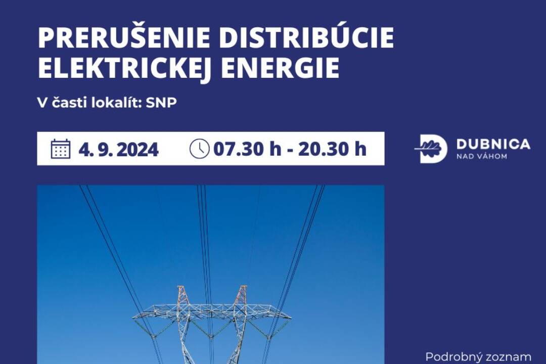 Foto: Dubničania, nezabudnite si poznačiť, na ulici SNP bude v stredu odstávka elektrickej energie